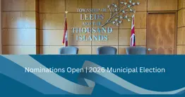 Council chambers with township logo and canadian and ontario flags, text reads, Nominations Open| 2026 Municipal Elections